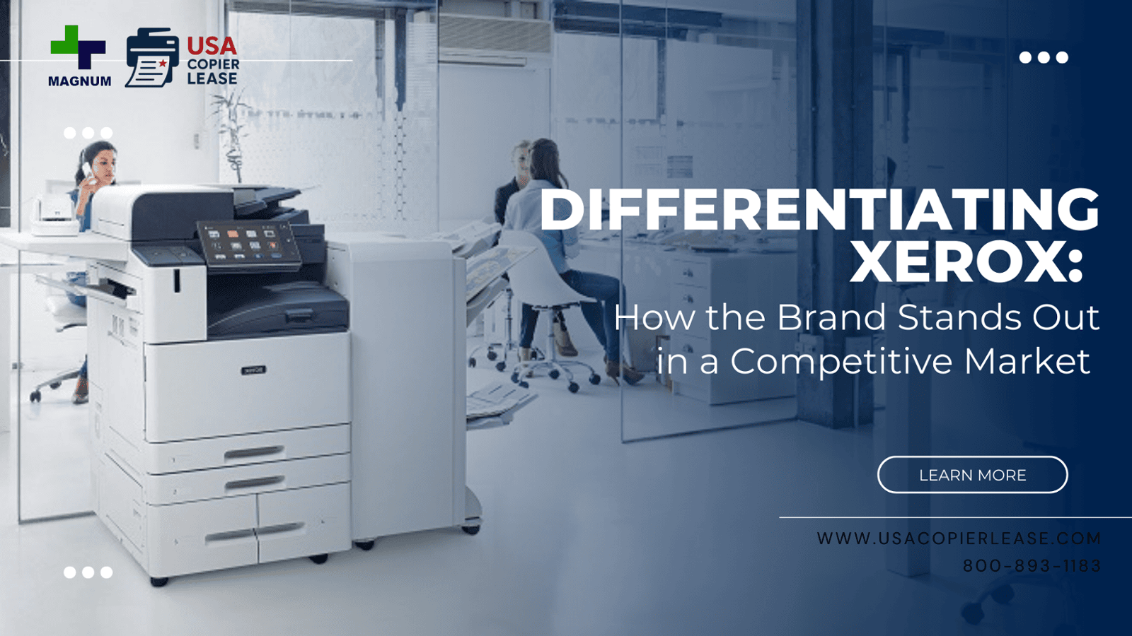 Differentiating Xerox: How the Brand Stands Out in a  Competitive Market 